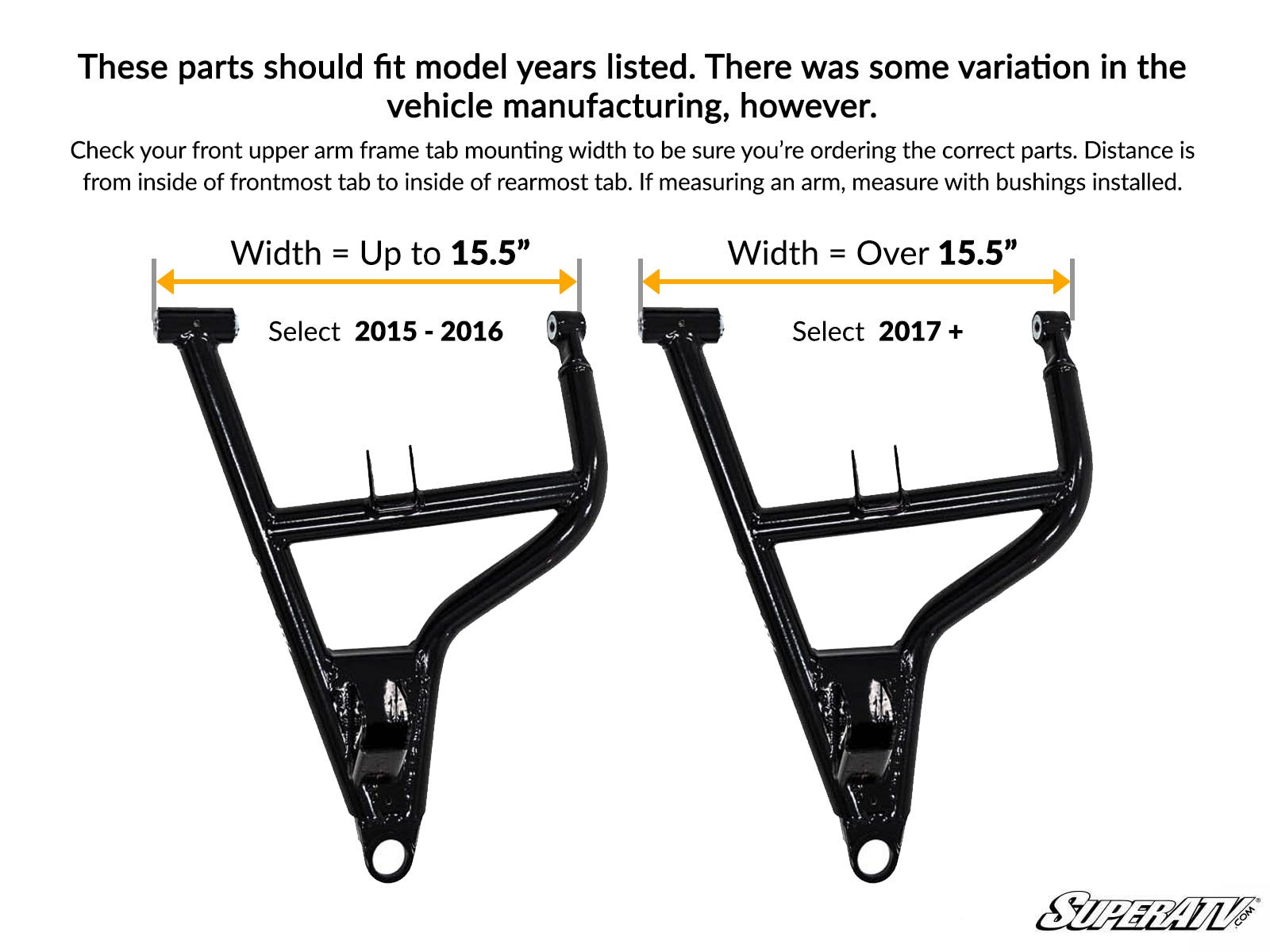 Measure your A-Arms to ensure Fitment by SuperATV